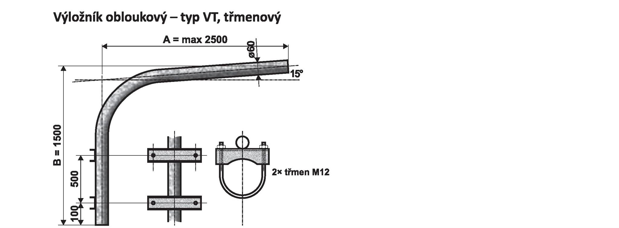 VT 1 - 2000 výložník obloukový, třmenový