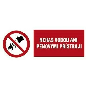 Samolepka Nehas vodou ani pěnovými přístroji 105×37 mm