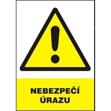 Tabule výstražná Nebezpečí úrazu A4