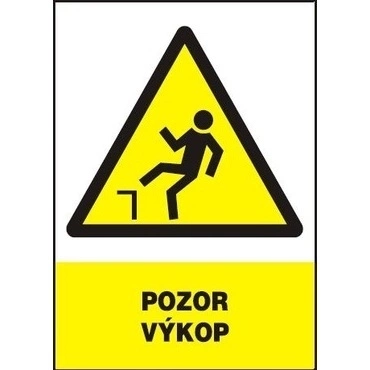 Tabule výstražná Pozor výkop A4
