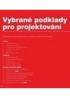 Vybrané podklady pro projektování 2025