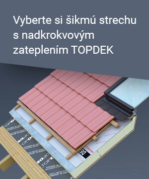 Vyberte si šikmú strechu s nadkrokvovým zateplením TOPDEK