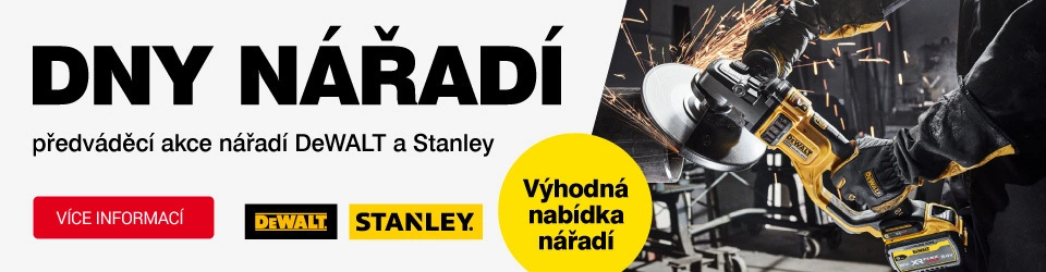 Dny nářadí DEWALT a STANLEY