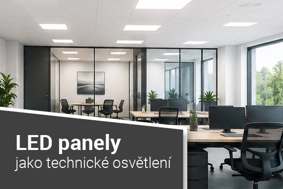 Všechno, co řešíte u LED panelů (a na co se zapomíná)