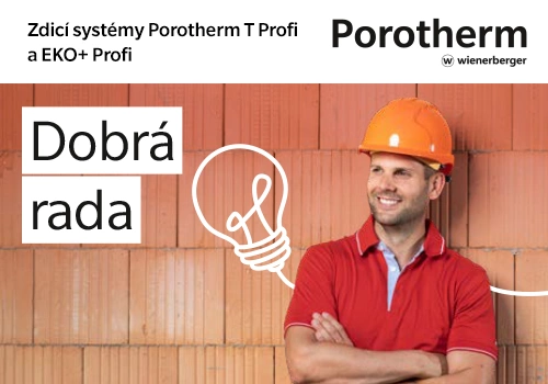 Zdicí systémy Porotherm T Profi a EKO+ Profi