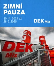 DEK Mix – zimní pauza