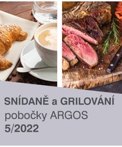 Snídaně a grilování na pobočkách ARGOS 5/2022
