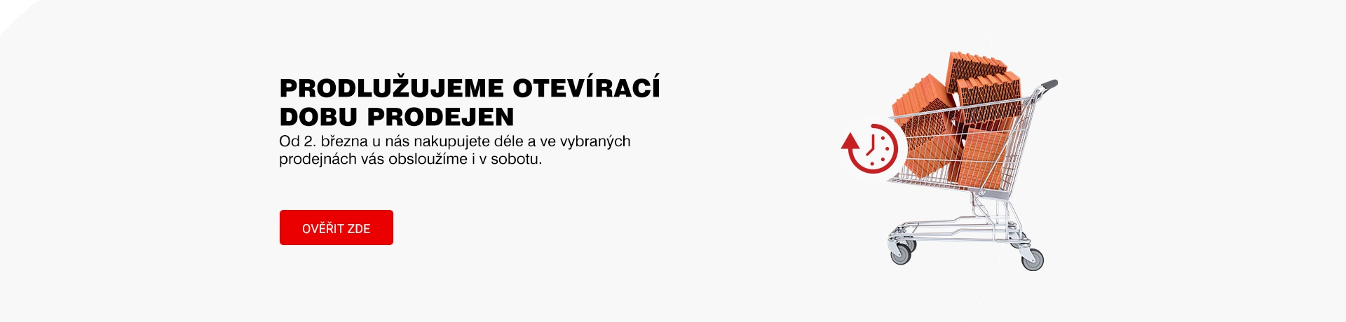 Prodlužujeme otevírací dobu