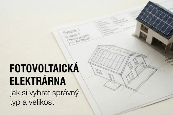 Jak si vybrat FVE a její velikost