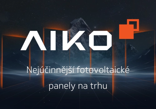 AIKO – Nejúčinnější solární panely na trhu