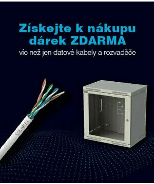 Získejte k nákupu datových kabelů a rozvaděčů dárek ZDARMA