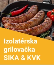 Izolatérska grilovačka SIKA a KVK