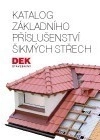 Katalog základního příslušenství šikmých střech