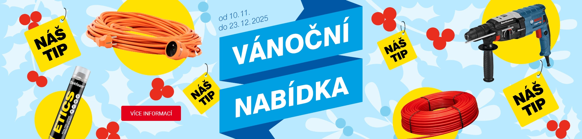 VÁNOČNÍ NABÍDKA Stavebniny DEK