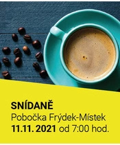 Snídaně 11.11. FRÝDEK-MÍSTEK