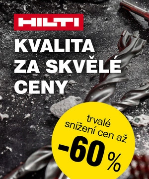 Hilti kvalita za skvělé ceny